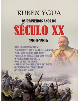 Book cover for OS Primeiros Anos Do Seculo XX