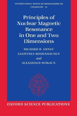 Cover of Principles of Nuclear Magnetic Resonance in One and Two Dimensions