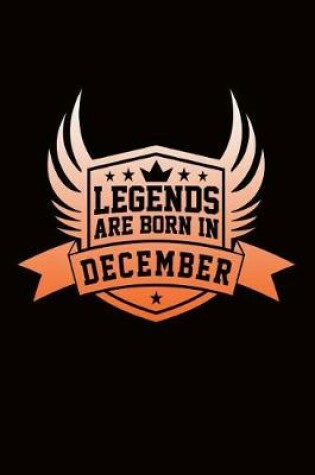 Cover of Legends Are Born in December