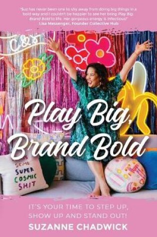 Cover of Play Big, Brand Bold