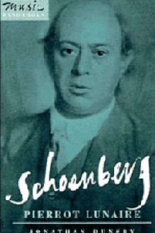 Cover of Schoenberg: Pierrot Lunaire