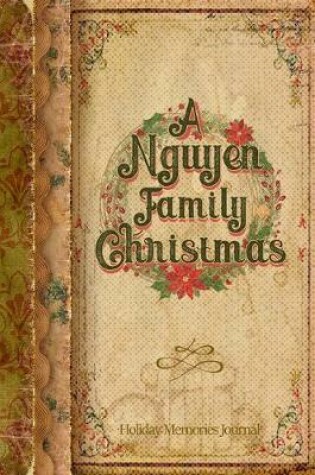 Cover of A Nguyen Vintage Family Christmas