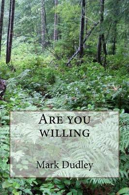 Book cover for Are You Willing