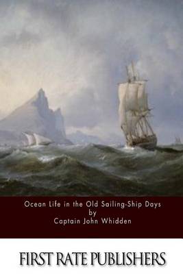 Cover of Ocean Life in the Old Sailing-Ship Days