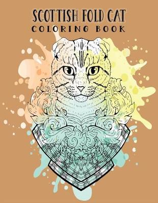 Book cover for Scottish Fold Cat Coloring Book -