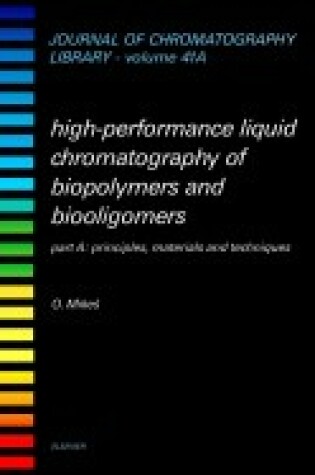 Cover of High Performance Liquid Chromatography of Biopolymers and Biooligomers