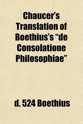 Book cover for Chaucer's Translation of Boethius's "De Consolatione Philosophiae"