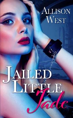Book cover for Jailed Little Jade