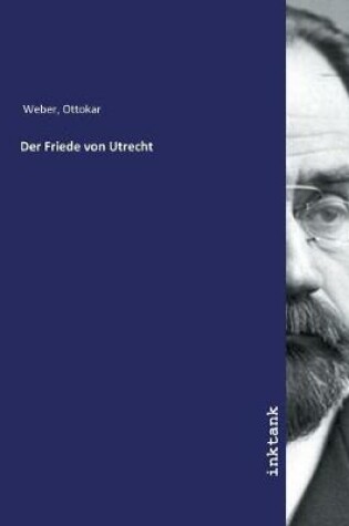 Cover of Der Friede von Utrecht