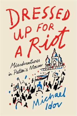 Book cover for Dressed Up for a Riot