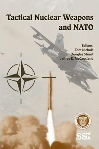 Cover of Tactical Nuclear Weapons and NATO