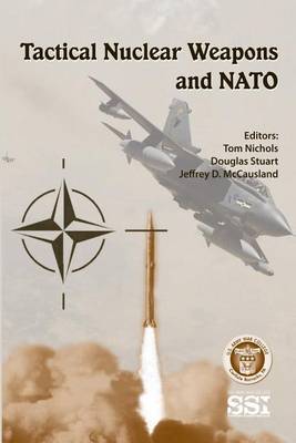 Book cover for Tactical Nuclear Weapons and NATO