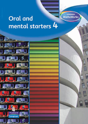 Cover of Longman MathsWorks: Year 4 Oral and Mental Starters