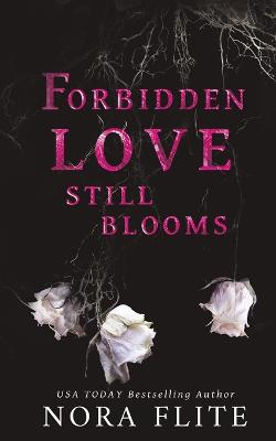 Book cover for Forbidden Love Still Blooms