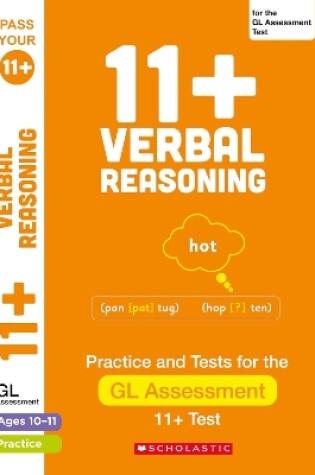 Cover of 11+ Verbal Reasoning Practice and Test for the GL Assessment Ages 10-11