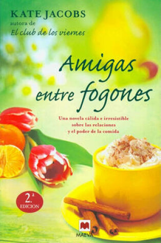 Cover of Amigas Entre Fogones
