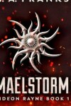 Book cover for Maelstorm