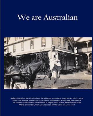 Book cover for We are Australian (Vol 2 - B/W interior)