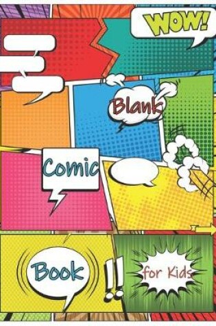 Cover of Blank Comic Book for Kids