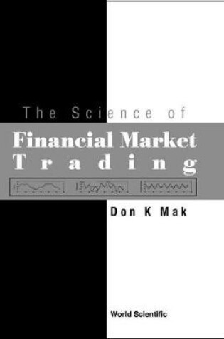 Cover of Science Of Financial Market Trading, The
