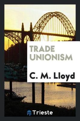 Book cover for Trade Unionism