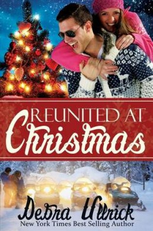 Cover of Reunited at Christmas