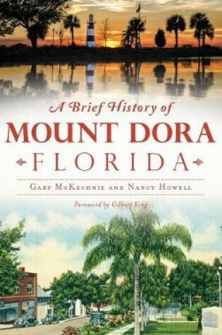 Cover of A Brief History of Mount Dora, Florida