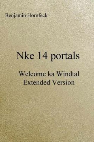 Cover of Nke 14 Portals - Welcome Ka Windtal Extended Version