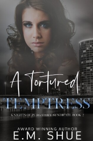 Cover of A Tortured Temptress