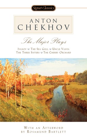 Book cover for Anton Chekhov: The Major Plays