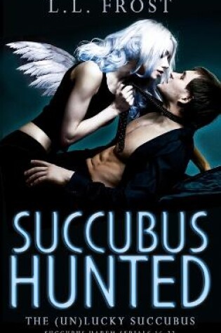 Cover of Succubus Hunted