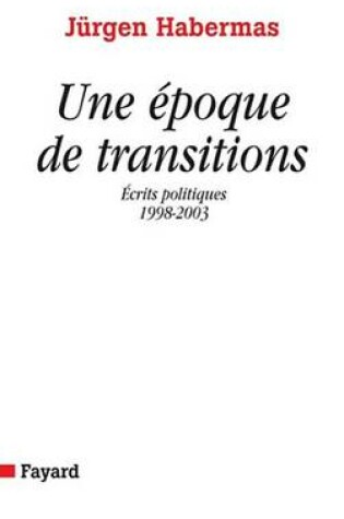Cover of Une Epoque de Transitions