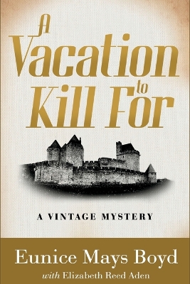 Book cover for A Vacation to Kill For