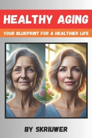 Cover of Healthy Aging Book