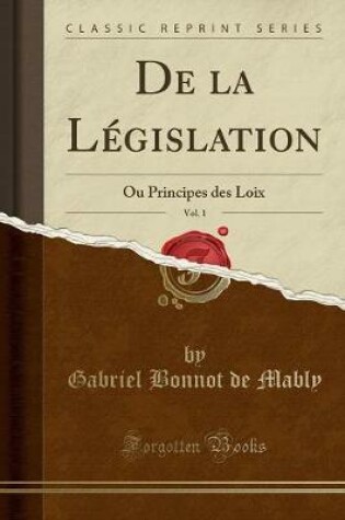 Cover of de la Législation, Vol. 1