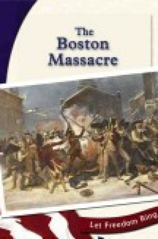 Cover of The Boston Massacre