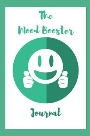 Cover of The Mood Booster Journal