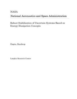 Book cover for Robust Stabilization of Uncertain Systems Based on Energy Dissipation Concepts