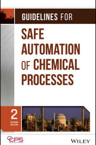 Cover of Guidelines for Safe Automation of Chemical Processes