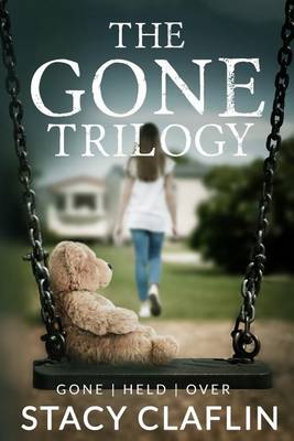 Book cover for The Gone Trilogy