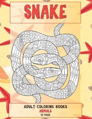 Book cover for Adult Coloring Books Animals 50 pages - Snake