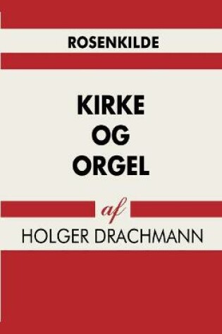 Cover of Kirke og orgel