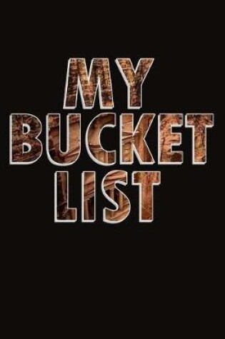 Cover of My Bucket List