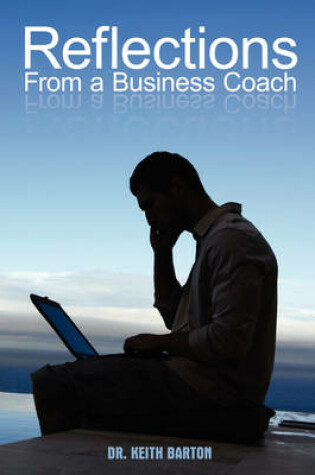 Cover of Reflections From a Business Coach