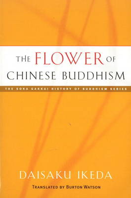 Book cover for The Flower of Chinese Buddhism