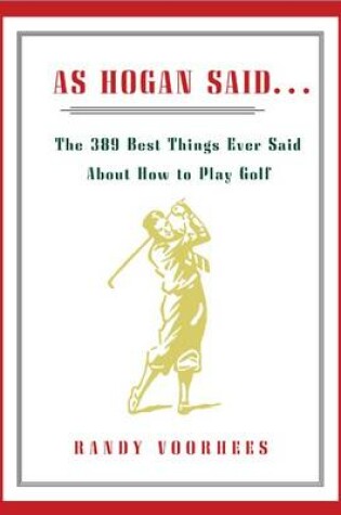 Cover of As Hogan Said...