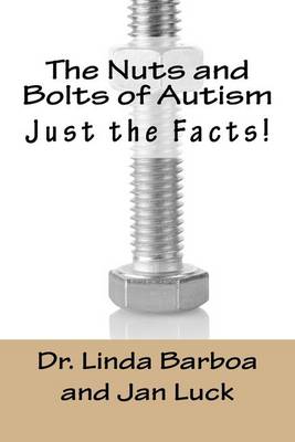 Book cover for The Nuts and Bolts of Autism
