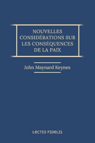 Cover of Nouvelles considérations sur les conséquences de la paix