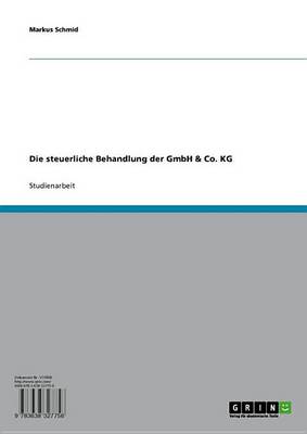 Book cover for Die Steuerliche Behandlung Der Gmbh & Co. Kg