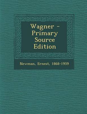 Book cover for Wagner - Primary Source Edition